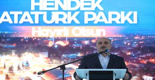 Hendek Atatürk Parkı Törenle Açıldı