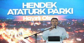 Hendek Atatürk Parkı Törenle Açıldı