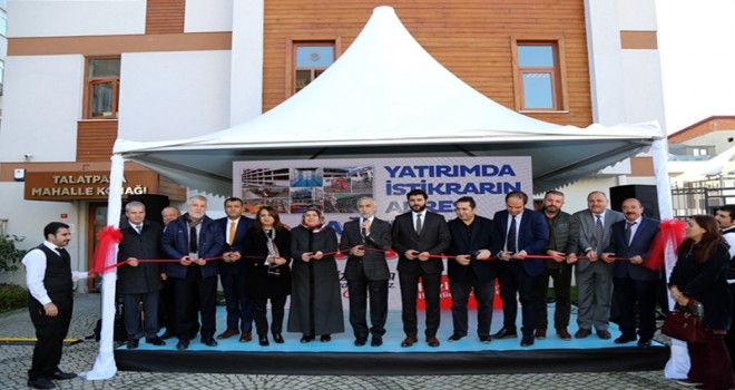 Talatpaşa Mahalle Konağı  içerisinde   Aile Sağlığı ve Halk Eğitim Merkezi açıldı.